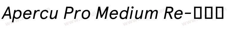 Apercu Pro Medium Re字体转换
